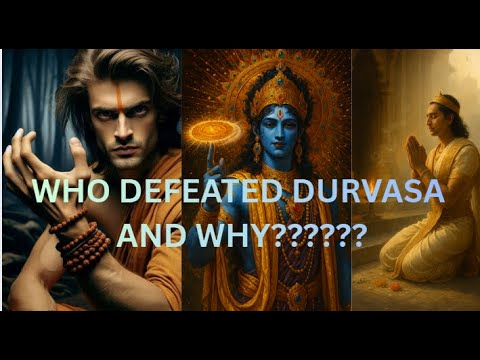 The man who defeated Durvasa Rishi क्यूं डर गए दुर्वासा ऋषि - भाग गए त्रिदेव के पास? सज्जन भक्त थे?? YouTube thumbnail